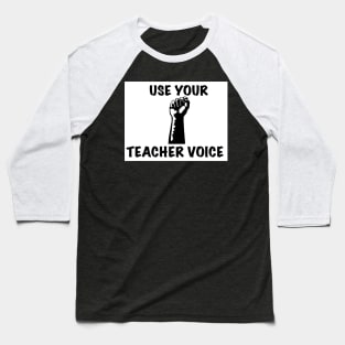 Teacher Voice Baseball T-Shirt